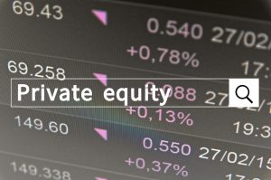 Investitionen von Private Equity-Gesellschaften gewinnen mehr und mehr an Bedeutung